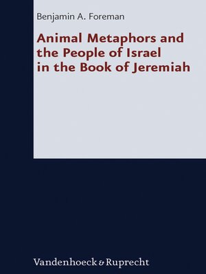 cover image of Animal Metaphors and the People of Israel in the Book of Jeremiah